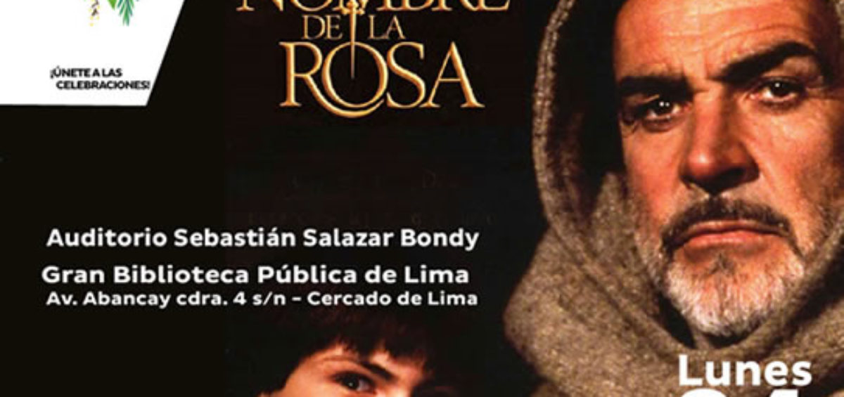 LAUREADA PELÍCULA “EL NOMBRE DE LA ROSA” SE PROYECTARÁ EN LA GBPL, Biblioteca Nacional del Perú